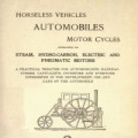 Horseless Vehicles - Automobiles and Motor Cycles